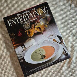 1990 The Canadian‎ Living - Entertaining Cook Book - Hardcover